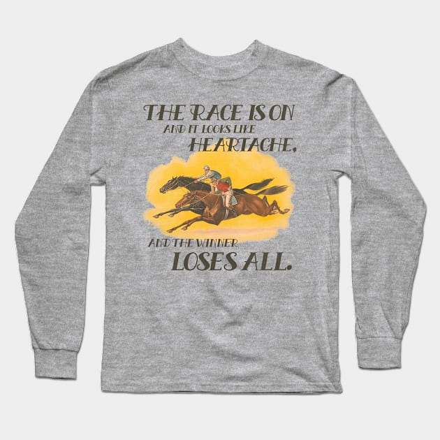 The Race Is On Long Sleeve T-Shirt by darklordpug